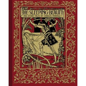 Perrault, Charles The Sleeping Beauty and Other Tales Perrault, Charles The Sleeping Beauty and Other Tales