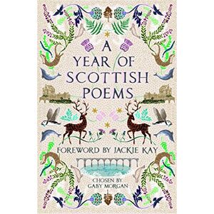 Morgan, Gaby A Year of Scottish Poems Morgan, Gaby A Year of Scottish Poems