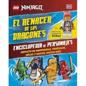 DK Lego Ninjago. El renacer de los dragones. Enciclopedia de personajes: Incluye una minifigura de Sora DK Lego Ninjago. El renacer de los dragones. Enciclopedia de personajes: Incluye una minifigura de Sora