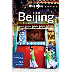 Eimer, David Lonely Planet Beijing: Lonely Planet's most comprehensive guide to the city (Travel Guide) Eimer, David Lonely Planet Beijing: Lonely Planet's most comprehensive guide to the city (Travel Guide)