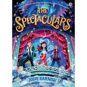 Garnish, Jodie The Spectaculars: The perfect gift for kids who love magic and adventure, ideal for readers 9+ Garnish, Jodie The Spectaculars: The perfect gift for kids who love magic and adventure, ideal for readers 9+