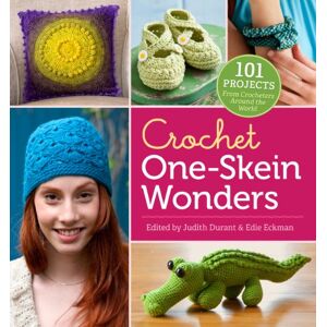 Publishing, Workman Crochet One-Skein Wonders®: 101 Projects from Crocheters around the World Publishing, Workman Crochet One-Skein Wonders®: 101 Projects from Crocheters around the World