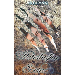 Lysk, N.J. Wahrhaftig Sein: Omegaverse Romanze (Verflochtene Schicksale) Lysk, N.J. Wahrhaftig Sein: Omegaverse Romanze (Verflochtene Schicksale)