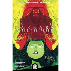 Bunn, Cullen DARK ARK: AFTER THE FLOOD VOL. 1 (DARK ARK AFTER THE FLOOD TP) Bunn, Cullen DARK ARK: AFTER THE FLOOD VOL. 1 (DARK ARK AFTER THE FLOOD TP)