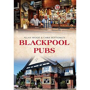 Wood, Allan W. Blackpool Pubs Wood, Allan W. Blackpool Pubs