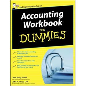 Kelly, Jane Accounting Workbook For Dummies (UK Edition) Kelly, Jane Accounting Workbook For Dummies (UK Edition)