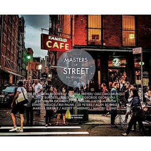 Masters of Street Photography (Masters of) Masters of Street Photography (Masters of)
