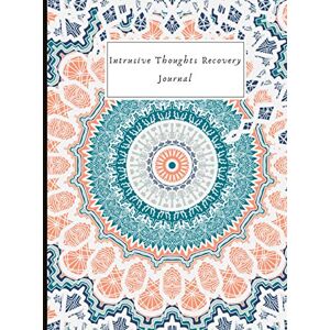 FreeMyMindDesigns Intrusive Thoughts Recovery Journal: Suitable for OCD and Anxiety intrusive thoughts, write out and challenge your thoughts, worksheets and anxiety trackers, CBT inspired, great book for therapy! FreeMyMindDesigns Intrusive Thoughts Recovery Journal: Suitable for OCD and Anxiety intrusive thoughts, write out and challenge your thoughts, worksheets and anxiety trackers, CBT inspired, great book for therapy!