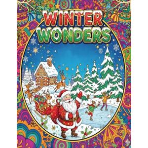 Johns, Leonard Winter Wonders Adult Colouring Book Johns, Leonard Winter Wonders Adult Colouring Book