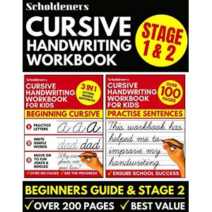Scholdeners Cursive Handwriting Workbook: Cursive Writing Practice Book For Kids (Cursive For Beginners & Cursive Sentence Handwriting Workbook) Scholdeners Cursive Handwriting Workbook: Cursive Writing Practice Book For Kids (Cursive For Beginners & Cursive Sentence Handwriting Workbook)