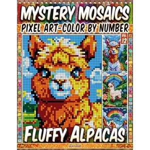 Pixel, Pipo Fluffy Alpacas – Mystery Mosaic Color by Number – Vol. 12: 100 Designs in Pixel Art – A World of Cute and Cuddly Alpacas (Pixel Art Color by Number) Pixel, Pipo Fluffy Alpacas – Mystery Mosaic Color by Number – Vol. 12: 100 Designs in Pixel Art – A World of Cute and Cuddly Alpacas (Pixel Art Color by Number)