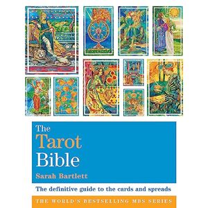 Bartlett, Sarah The Tarot Bible: Godsfield Bibles Bartlett, Sarah The Tarot Bible: Godsfield Bibles