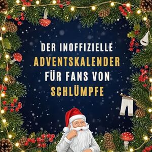 Fischer, Anna Der inoffizielle Adventskalender für Fans von Schlümpfe Fischer, Anna Der inoffizielle Adventskalender für Fans von Schlümpfe
