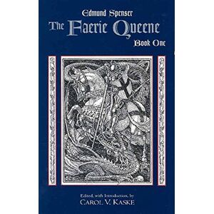 Spenser, Edmund Faerie Queene: Bk. 1 (Hackett Classics) Spenser, Edmund Faerie Queene: Bk. 1 (Hackett Classics)