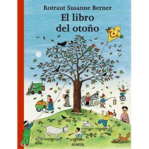 Berner, Rotraut Susanne Coleccion Libros Regalo: El libro del otono Berner, Rotraut Susanne Coleccion Libros Regalo: El libro del otono