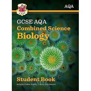 CGP Books GCSE Combined Science Biology AQA Student Book (includes Online Edition, Videos and Answers): perfect course companion for the 2026 and 2027 exams (CGP AQA GCSE Combined Science) CGP Books GCSE Combined Science Biology AQA Student Book (includes Online Edition, Videos and Answers): perfect course companion for the 2026 and 2027 exams (CGP AQA GCSE Combined Science)