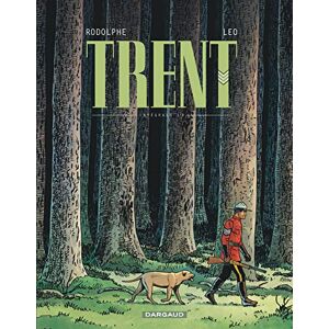 Rodolphe Trent Intégrales Tome 1 Trent Intégrale tome 1 Rodolphe Trent Intégrales Tome 1 Trent Intégrale tome 1