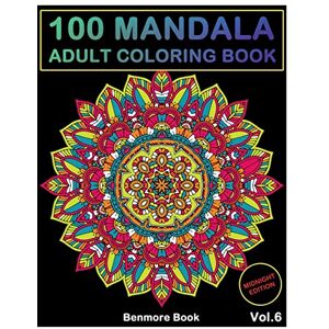 Book, Benmore 100 Mandala Midnight Edition: Adult Coloring Book 100 Mandala Images Stress Management Coloring Book For Relaxation, Meditation, Happiness and Relief & Art Color Therapy(Volume 6) Book, Benmore 100 Mandala Midnight Edition: Adult Coloring Book 100 Mandala Images Stress Management Coloring Book For Relaxation, Meditation, Happiness and Relief & Art Color Therapy(Volume 6)