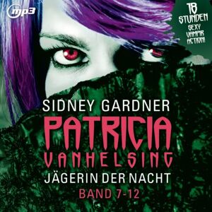 Jägerin der Nacht.Band 7-12.Mp3 Version Jägerin der Nacht.Band 7-12.Mp3 Version