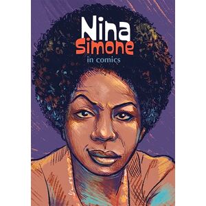 Sophie Adriansen (author) Nina Simone in Comics! (NBM Comics Biographies) Sophie Adriansen (author) Nina Simone in Comics! (NBM Comics Biographies)