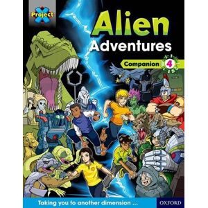 Little, Tim Project X Alien Adventures: Dark Blue Dark Red + Book Bands, Oxford Levels 15-20: Companion 4 (Project X ^IAlien Adventures^R) Little, Tim Project X Alien Adventures: Dark Blue Dark Red + Book Bands, Oxford Levels 15-20: Companion 4 (Project X ^IAlien Adventures^R)
