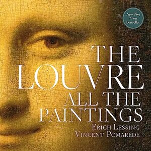 Vincent The Louvre: All The Paintings Vincent The Louvre: All The Paintings