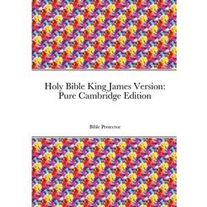 Leake, Kevin Holy Bible King James Version: Pure Cambridge Edition Leake, Kevin Holy Bible King James Version: Pure Cambridge Edition
