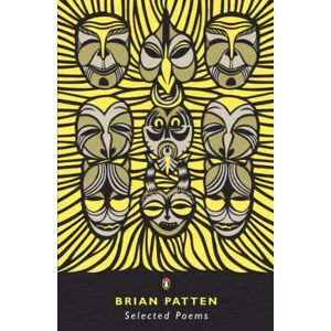 Patten, Brian Selected Poems Patten, Brian Selected Poems