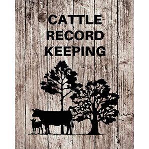 Rother, Teresa Cattle Record Keeping: Livestock Breeding and Production, Calving Journal Record Book, Income and Expense Tracker, Cattle Management Accounting Notebook Rother, Teresa Cattle Record Keeping: Livestock Breeding and Production, Calving Journal Record Book, Income and Expense Tracker, Cattle Management Accounting Notebook