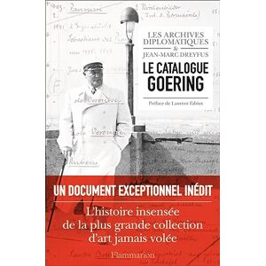 Dreyfus, Jean-Marc Le catalogue Goering Dreyfus, Jean-Marc Le catalogue Goering