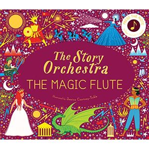 Flint, Katy The Story Orchestra: The Magic Flute: Press the note to hear Mozart's music (6) Flint, Katy The Story Orchestra: The Magic Flute: Press the note to hear Mozart's music (6)