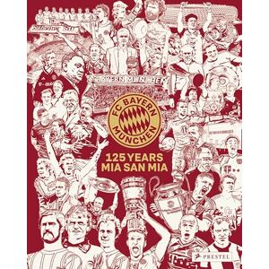 Christian Eichler FC Bayern Munich: 125 Years Christian Eichler FC Bayern Munich: 125 Years