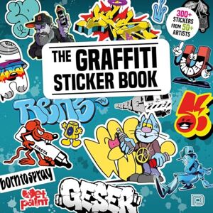 Dokument Press The Graffiti Sticker Book: 300+ Stickers from 50+ Artists Dokument Press The Graffiti Sticker Book: 300+ Stickers from 50+ Artists