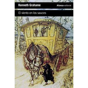 Grahame, Kenneth El viento en los sauces Grahame, Kenneth El viento en los sauces