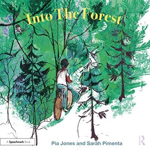 Jones, Pia Into The Forest: For Children With Feelings Of Anxiety (Therapeutic Fairy Tales) Jones, Pia Into The Forest: For Children With Feelings Of Anxiety (Therapeutic Fairy Tales)