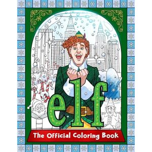 Insight Editions Elf: The Official Coloring Book Insight Editions Elf: The Official Coloring Book