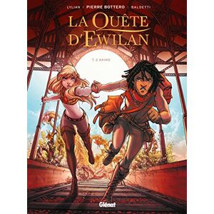 La Quête d'Ewilan Tome 02: Akiro La Quête d'Ewilan Tome 02: Akiro