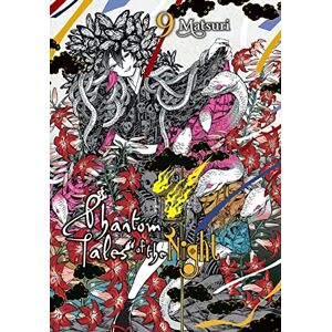 Matsuri Phantom Tales of the Night, Vol. 9 Matsuri Phantom Tales of the Night, Vol. 9