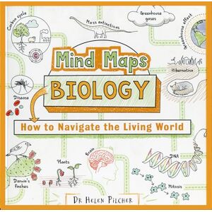 Pilcher, Dr Helen Mind Maps: Biology: How to Navigate the Living World Pilcher, Dr Helen Mind Maps: Biology: How to Navigate the Living World