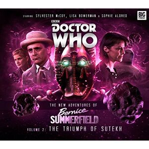 Adams, Guy The New Adventures of Bernice Summerfield: The Triumph of the Sutekh: Volume 2 Adams, Guy The New Adventures of Bernice Summerfield: The Triumph of the Sutekh: Volume 2