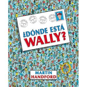 Handford, Martin ¿Dónde Está Wally? / ¿Where's Waldo? (Colección ¿dónde Está Wally?) Handford, Martin ¿Dónde Está Wally? / ¿Where's Waldo? (Colección ¿dónde Está Wally?)