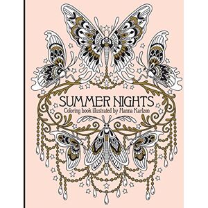 Hanna Karlzon Summer Nights Coloring Book (Daydream Coloring Series): Originally Published in Sweden as Sommarnatt () Hanna Karlzon Summer Nights Coloring Book (Daydream Coloring Series): Originally Published in Sweden as Sommarnatt ()