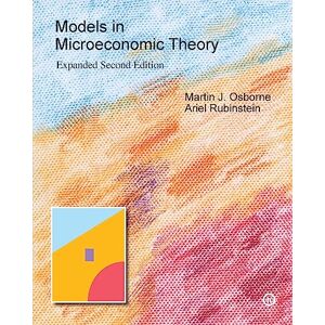 Osborne, Martin J Models in Microeconomic Theory: 'He' Edition Osborne, Martin J Models in Microeconomic Theory: 'He' Edition