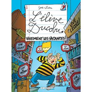Zidrou Ducobu Tome 7 Vivement les vacances ! Zidrou Ducobu Tome 7 Vivement les vacances !
