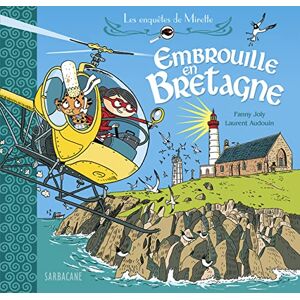 Joly, Fanny Les enquetes de Mirette: Embrouille en Bretagne Joly, Fanny Les enquetes de Mirette: Embrouille en Bretagne