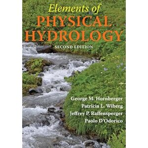 Hornberger, George M. Elements of Physical Hydrology 2e Hornberger, George M. Elements of Physical Hydrology 2e