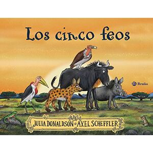 Donaldson, Julia Julia Donaldson Books in Spanish: Los cinco feos (Castellano A PARTIR DE 3 AÑOS ÁLBUMES Otros álbumes) Donaldson, Julia Julia Donaldson Books in Spanish: Los cinco feos (Castellano A PARTIR DE 3 AÑOS ÁLBUMES Otros álbumes)