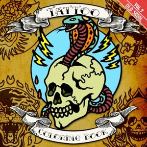 Studio, Believology Tattoo Coloring Book Volume 7 Old Skool: Complete with mantras for people who color outside the lines (Tattoo Coloring Books with Mantras of Madness) Studio, Believology Tattoo Coloring Book Volume 7 Old Skool: Complete with mantras for people who color outside the lines (Tattoo Coloring Books with Mantras of Madness)