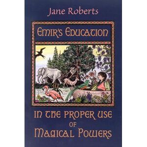 Roberts Emir's Education in the Proper Use of Magical Powers Roberts Emir's Education in the Proper Use of Magical Powers