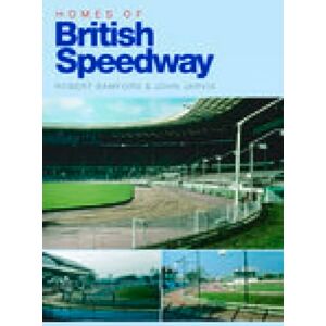 Jarvis, John Homes of British Speedway Jarvis, John Homes of British Speedway